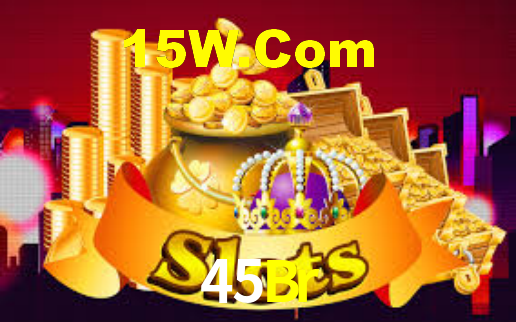 45Br Bet